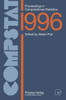 Compstat: Proceedings in Computational Statistics 12th Symposium Held in Barcelona, Spain, 1996