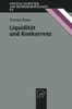 LiquiditÃ¤t Und Konkurrenz