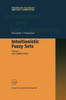 Intuitionistic Fuzzy Sets: Theory and Applications