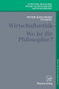 Wirtschaftsethik: Wo Ist Die Philosophie?