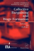 Collective Bargaining and Wage Formation: Performance and Challenges