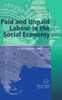 Paid and Unpaid Labour in the Social Economy: An International Perspective