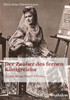 Der Zauber des fernen Königreichs. Carmen Sylvas Pelesch-Märchen