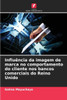 InfluÃªncia da imagem de marca no comportamento do cliente nos bancos comerciais do Reino Unido