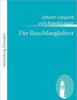 Der Rauchfangkehrer: Ein musikalisches Lustspiel in drey AufzÃ¼gen