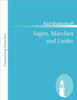 Sagen, MÃ¤rchen und Lieder