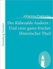 Des Rübezahls Anderer / Und zwar gantz frischer Historischer Theil