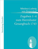 Zugaben 1-4 zum Herrnhuter Gesangbuch 1743