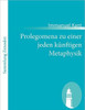 Prolegomena zu einer jeden künftigen Metaphysik