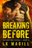 Breaking Before - 9781950928125