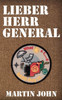 Lieber Herr General