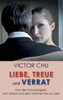 Liebe, Treue Und Verrat