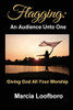 Flagging : An Audience Unto One