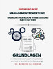 Einfuehrung in die Managementbewertung und kontinuierliche Verbesserung nach ISO 9001: Grundlagen von Qualitaetsmanagementsystemen und kontinuierliche