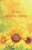 Es war einmal im Sommer