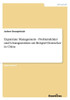 Expatriate Management - Problemfelder und Lösungsansätze am Beispiel Deutscher in China