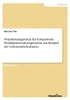 Projektmanagement für Europaweite Produktinnovationsprozesse am Beispiel der Lebensmittelindustrie