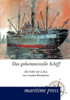 Das geheimnisvolle Schiff