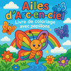 Ailes d'Arc-en-ciel - Livre de coloriage papillons