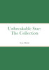 Unbreakable Star: The Collection