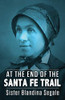 At the End of the Santa Fe Trail