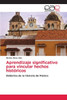 Aprendizaje significativo para vincular hechos histÃ³ricos