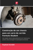 ConstruÃ§Ã£o de um chassis para um carro de corrida Formula Student