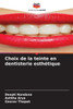 Choix de la teinte en dentisterie esthétique