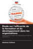 Ã‰tude sur l'efficacitÃ© de la formation et du dÃ©veloppement dans les organisations