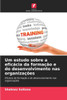 Um estudo sobre a eficÃ¡cia da formaÃ§Ã£o e do desenvolvimento nas organizaÃ§Ãµes