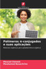 PolÃ­meros π-conjugados e suas aplicaÃ§Ãµes