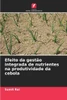 Efeito da gestÃ£o integrada de nutrientes na produtividade da cebola