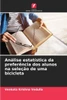AnÃ¡lise estatÃ­stica da preferÃªncia dos alunos na seleÃ§Ã£o de uma bicicleta