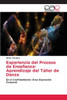 Experiencia del Proceso de Enseñanza-Aprendizaje del Taller de Danza