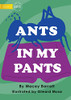 Ants In My Pants - 9781922721488