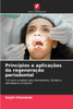 Princípios e aplicações da regeneração periodontal