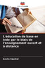 L'éducation de base en Inde par le biais de l'enseignement ouvert et à distance