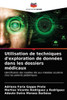 Utilisation de techniques d'exploration de donnÃ©es dans les dossiers mÃ©dicaux