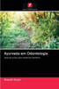 Ayurveda em Odontologia