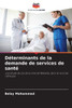 DÃ©terminants de la demande de services de santÃ©
