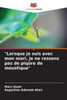 ""Lorsque je suis avec mon mari, je ne ressens pas de piqûre de moustique""