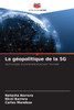 La gÃ©opolitique de la 5G