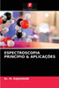 Espectroscopia Princípio & Aplicações