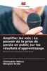 Amplifier les voix: Le pouvoir de la prise de parole en public sur les résultats d'apprentissage