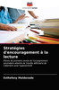 StratÃ©gies d'encouragement Ã  la lecture