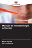 Manuel de microbiologie générale