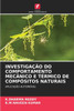 InvestigaÃ§Ã£o Do Comportamento MecÃ¢nico E TÃ©rmico de CompÃ³sitos Naturais