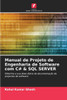 Manual de Projeto de Engenharia de Software com C# & SQL SERVER