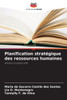 Planification stratégique des ressources humaines