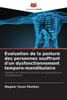Évaluation de la posture des personnes souffrant d'un dysfonctionnement temporo-mandibulaire